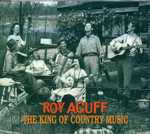 Roy Acuff - King Of Country Music vinyl record cover