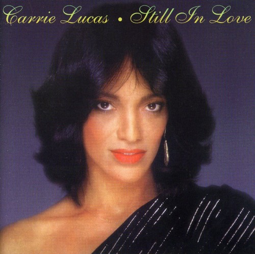 Carrie Lucas - Still In Love [Import]