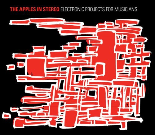 The Apples In Stereo - Electronic Projects For Musicians vinyl record cover