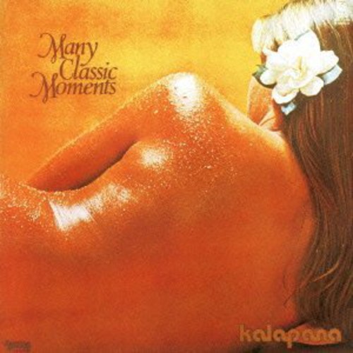 Kalapana - Many Classic Moments vinyl record cover