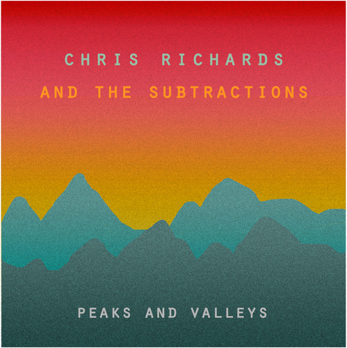 Chris Richards & The Subtractions - Peaks & Valleys (Red) vinyl record cover