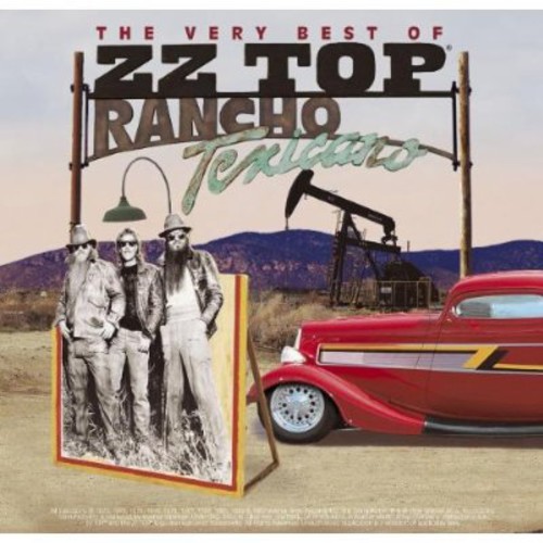 Very Best Of Zz Top: Rancho Texicano