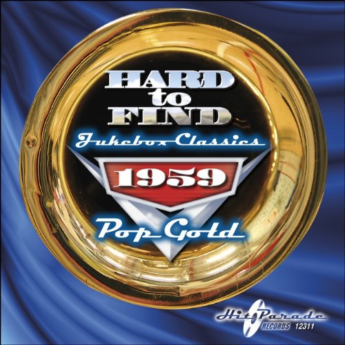 Hard to Find Jukebox Classics 1959: Pop Gold / Various