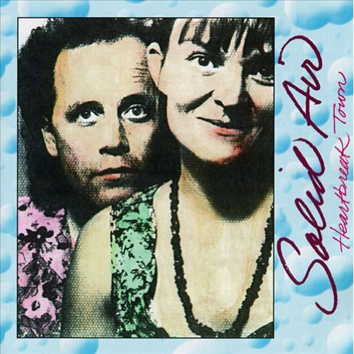 Solid Air - Heartbreak Town