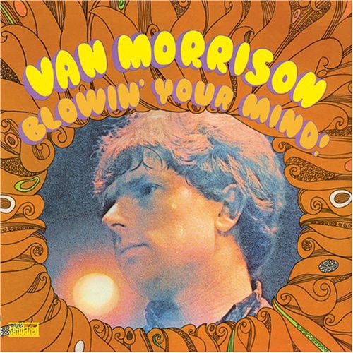 Van Morrison - Blowin' Your Mind vinyl record cover