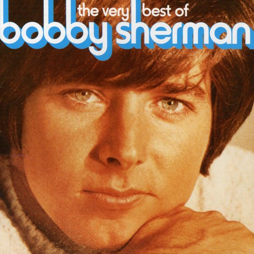 Bobby Sherman - The Vry Best Of