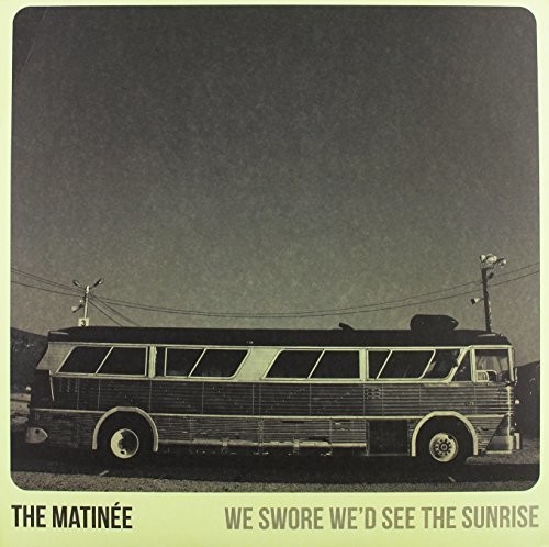 We Swore We'd See the Sunrise
