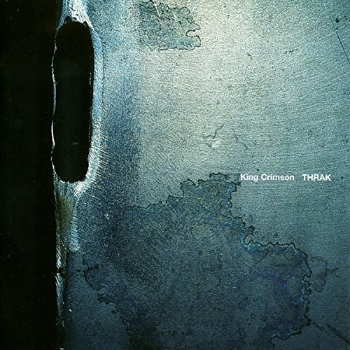King Crimson - Thrak - 40th Anniversary Edition vinyl record cover