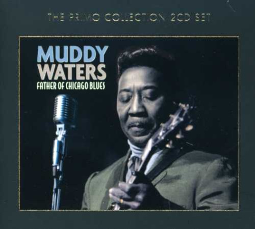 Father Of Chicago Blues