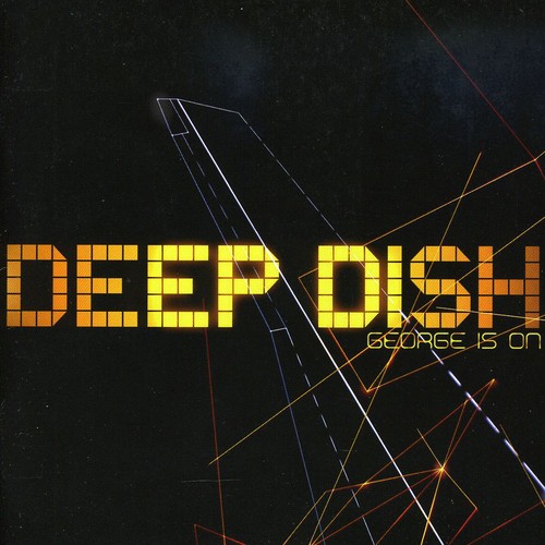 Deep Dish - George Is On vinyl record cover