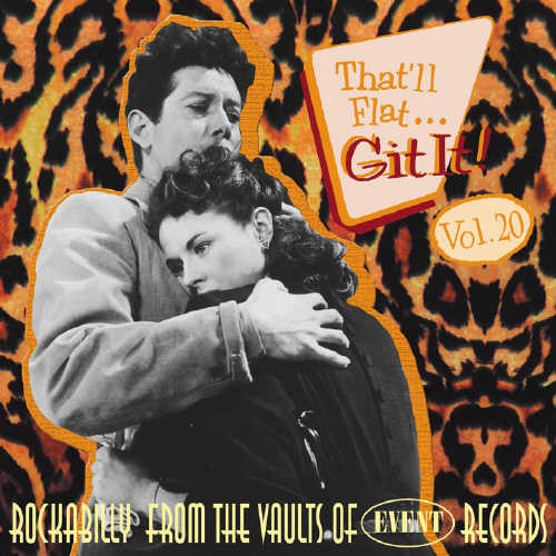 Vol. 20-That'll Flat Git It