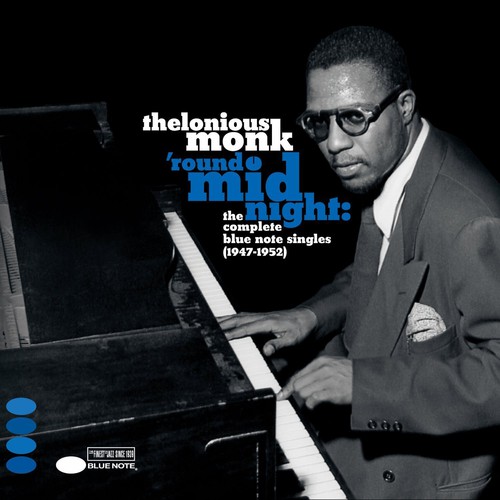 Round Midnight: Complete Blue Note Singles 1947-52
