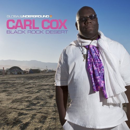 Carl Cox - Black Rock Desert [Import]