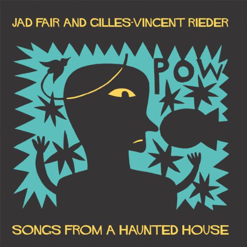 Songs from a Haunted House