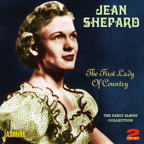 First Lady Of Country: Early Album Collection
