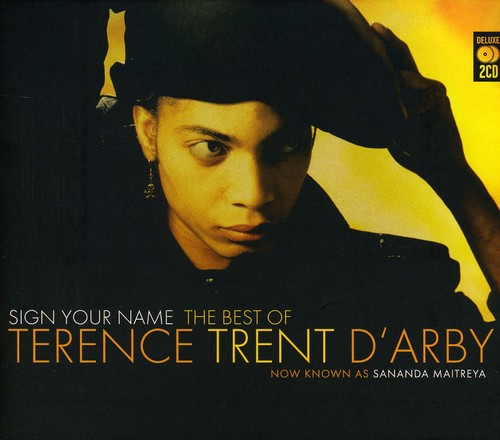 Sign Your Name: Very Best Of Terence Trent D'arby