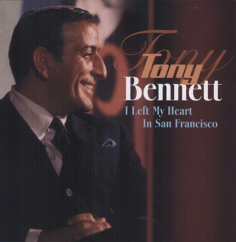 Tony Bennett - I Left My Heart in San Francisco vinyl record cover