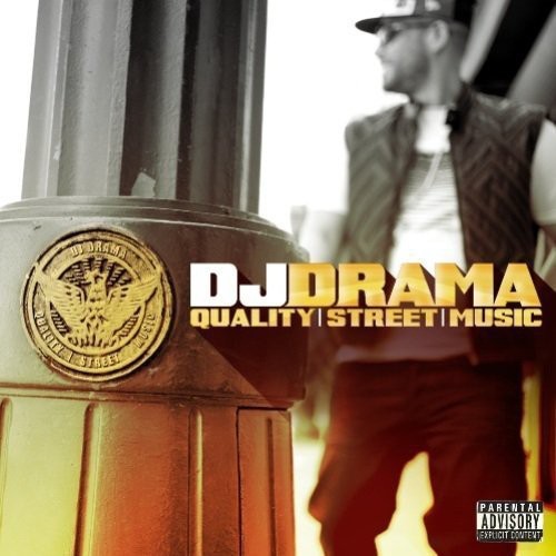 Dj Drama - Quality Street Music vinyl record cover