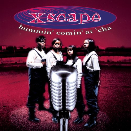 Xscape - Hummin Comin at Cha vinyl record cover