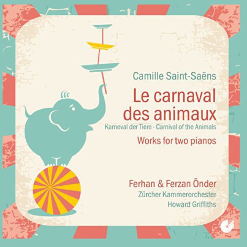 Saint-Saens - Le Carnaval Des Animaux vinyl record cover
