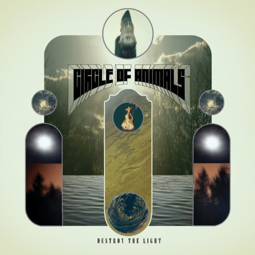 Circle Of Animals - Destroy the Light vinyl record cover
