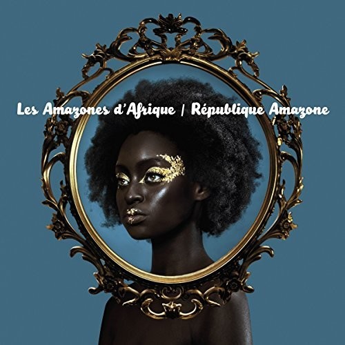 Les Amazones Dafrique - Republique Amazone vinyl record cover