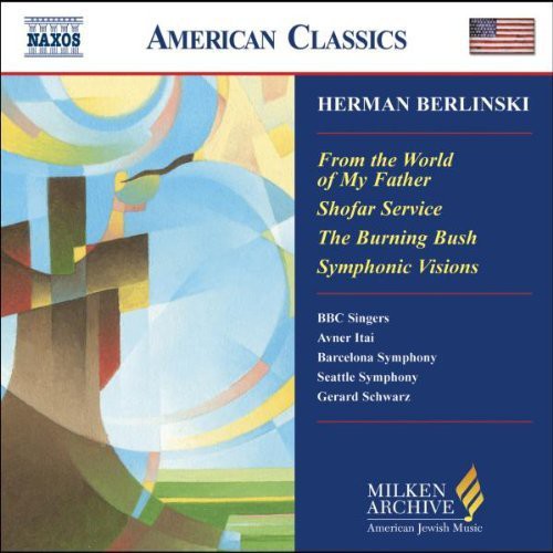 H. Berlinski - Milken Arch Amer Jewish Music: From World of My