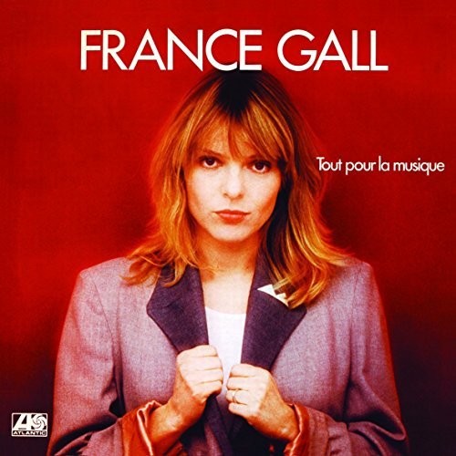 France Gall - Tout Pour La Musique vinyl record cover