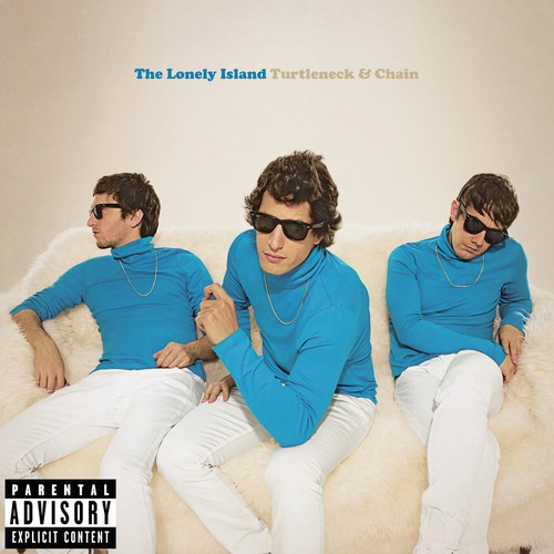 Lonely Island - Turtleneck and Chain vinyl record cover