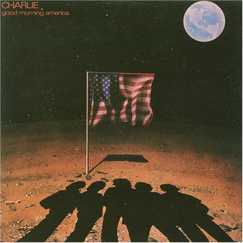Charlie - Good Morning America vinyl record cover
