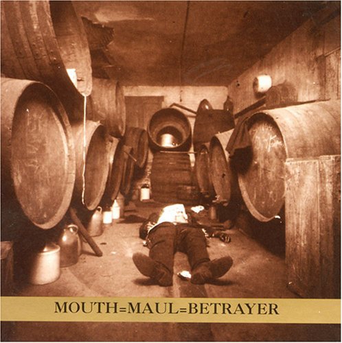 Mouth Maul Betrayer