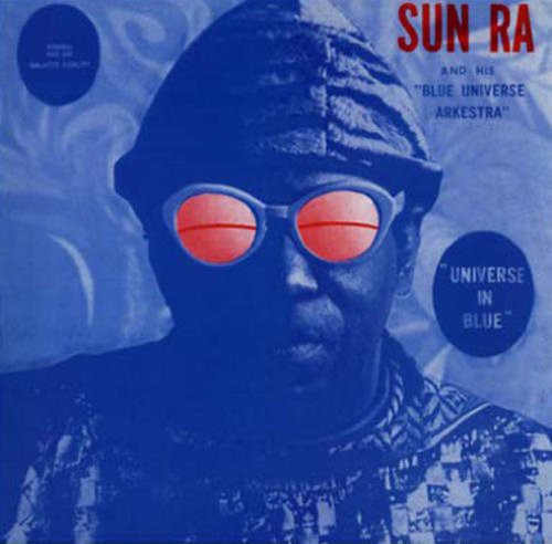 Sun Ra - Universe in Blue vinyl record cover