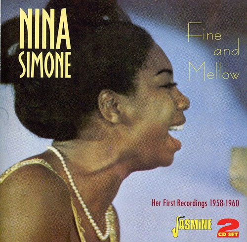 Fine & Mellow: Her First Recordings 1958-60