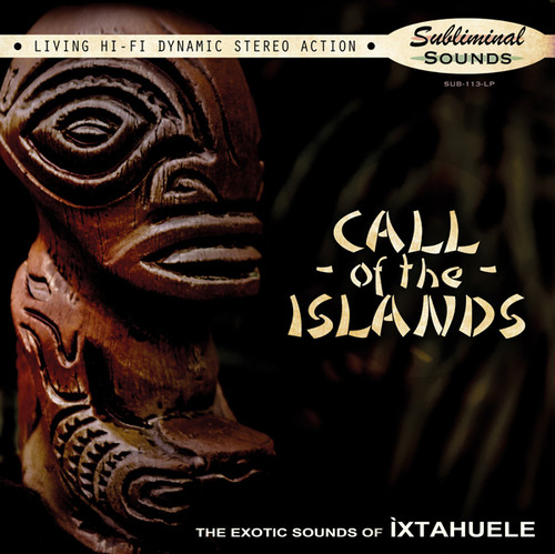 Ixtahuele - Call Of The Islands vinyl record cover