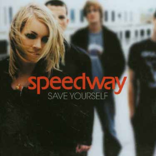 Speedway - Save Yourself vinyl record cover