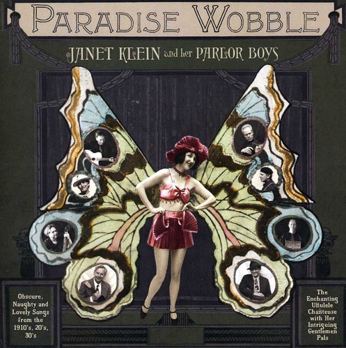 Janet Klein & Her Parlor Boys - Paradise Wobble