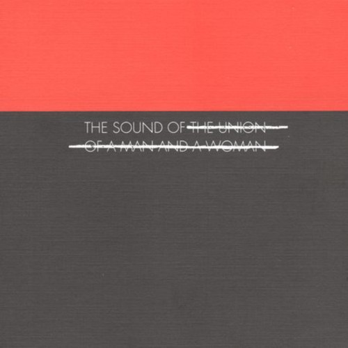 The Sound of The Union of a Man and a Woman