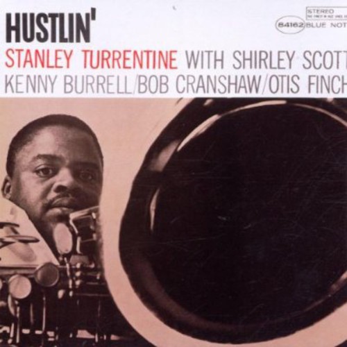 Stanley Turrentine - Hustlin' [Import]