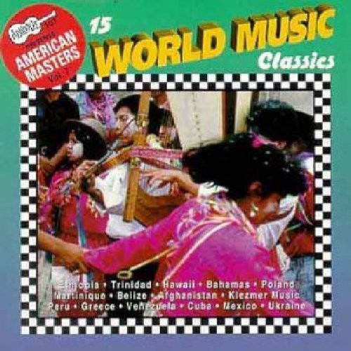 Fifteen World Music Classic - 15 World Music Classics / Various