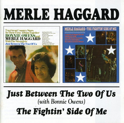 Just Between The Two Of Us/The Fightin' Side Of Me