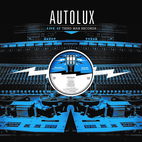 Autolux - Live At Third Man Records