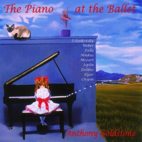 Anthony Goldstone - Piano at the Ballet