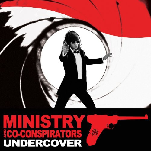 Ministry & Co-Conspirators - Undercover vinyl record cover