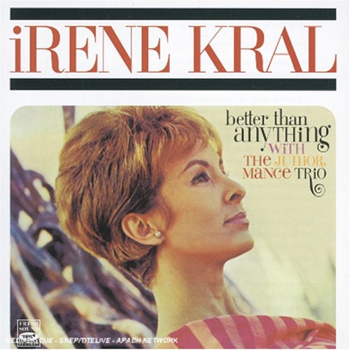 Irene Kral - Better Than Anything vinyl record cover