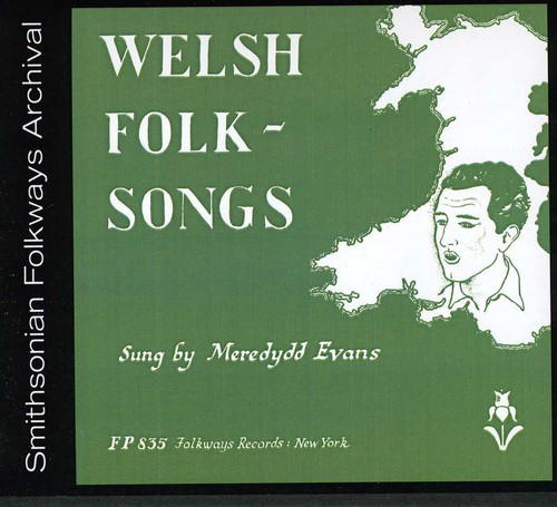 Meredydd Evans - Welsh Folk Songs
