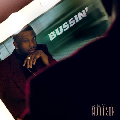 Devin Morrison - Bussin' (Instrumentals) vinyl record cover