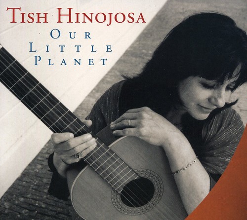 Tish Hinojosa - Our Little Planet vinyl record cover
