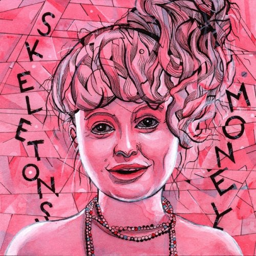 Skeletons - Money vinyl record cover