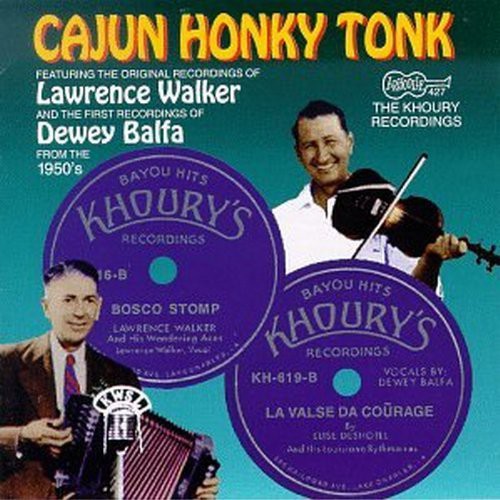 Cajun Honky Tonk - Cajun Honky Tonk: Khoury Recordings / Various