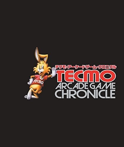 Tecmo ARCAde Game Chronicle (Original Soundtrack)